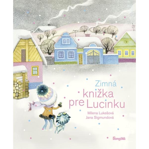 Zimná knižka pre Lucinku (vianočná)